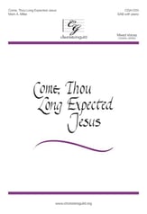 Come, Thou Long Expected Jesus SAB choral sheet music cover